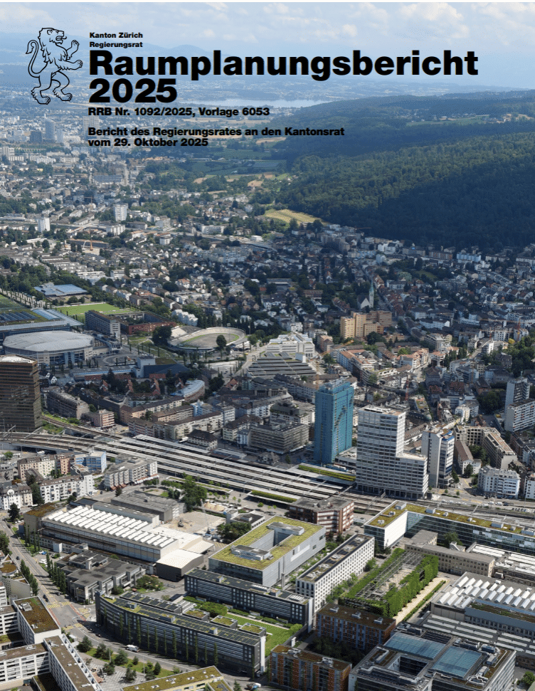 Spatial Planning Report 2025 Canton of Zurich: Land is becoming scarcer and housing is becoming scarcer too. 1 Raumplanungsbericht 2025 ZH